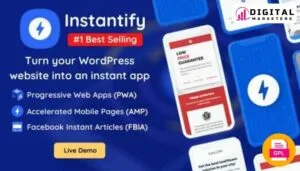 Instantify - Supercharge Website with PWA v2.3.6 [GPL]