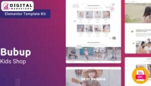 Bubup Baby Products & Kids Store Elementor Kit [GPL]