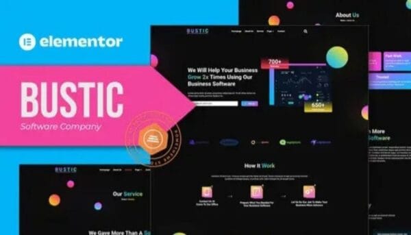 Bustic - Tech Software Company Elementor Template Kit [GPL]