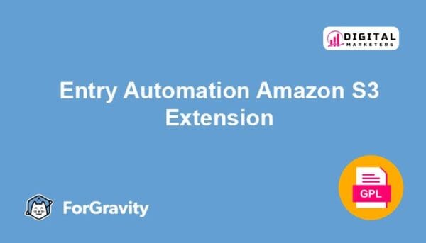 ForGravity  Entry  Automation  Amazon  S3  Extension v1 [GPL]