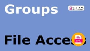 Groups File Access v1.6.2 [GPL]