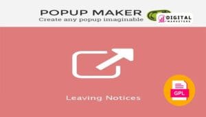 Popup Maker  Leaving Notices v1.1.2 [GPL]
