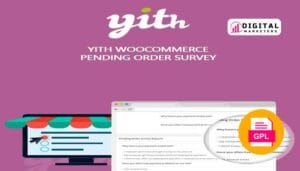 YITH WooCommerce Pending Order Survey Premium v1.0.27 [GPL]
