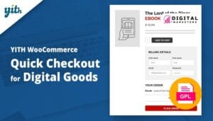 YITH WooCommerce Quick Checkout for Digital Goods Premium v1.4.3 [GPL]